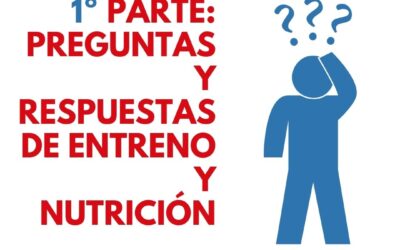 Podcast: primera parte: preguntas y respuestas sobre entreno y nutrición